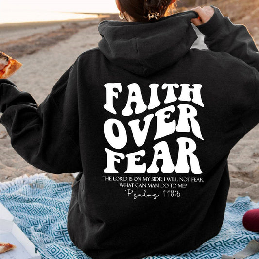 Faith Over Fear Sweatshirt - Christian Hoodie